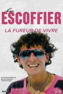 Eric Escoffier, la Fureur de Vivre Trailer