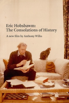 Eric Hobsbawm: The Consolations of History Trailer