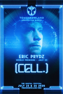 Eric Prydz - Tomorrowland 2020 [CELL.] Trailer