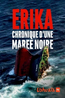 Erika, chronique d'une marée noire Trailer
