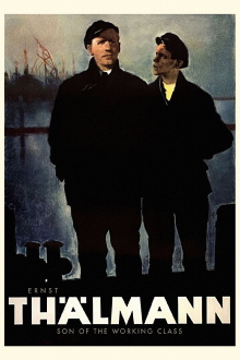 Ernst Thälmann – Son of the Working Class Trailer