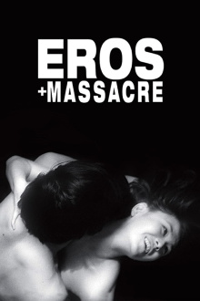 Eros + Massacre Trailer