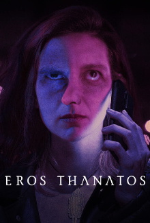 Eros Thanatos Trailer