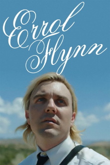 Errol Flynn Trailer