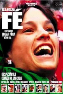 És a Nossa Fé Trailer