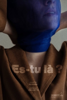 Es-tu là? Trailer
