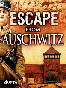 Escape from Auschwitz Trailer