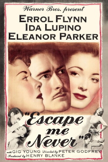 Escape Me Never Trailer