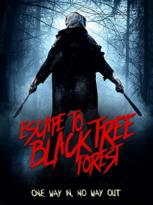 Escape To Black Tree Forest Trailer