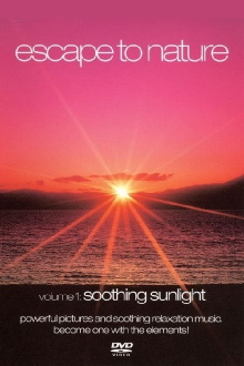 Escape to Nature: Vol. 1: Soothing Sunlight Trailer