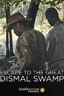 Escape to the Great Dismal Swamp Trailer