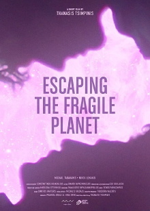 Escaping the Fragile Planet Trailer