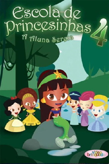 Escola de Princesinhas 4 Trailer