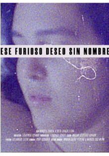 Ese furioso deseo sin nombre Trailer