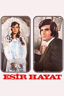 Esir Hayat Trailer