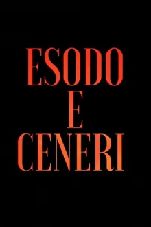 Esodo e Ceneri Trailer