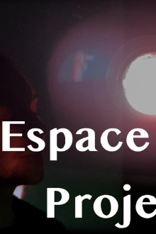 Espace Projeté Trailer