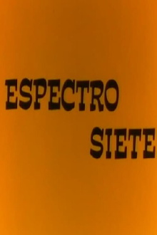 Espectro Siete Trailer