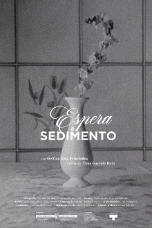 Espera & Sedimento Trailer