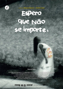 Espero Que Não Se Importe Trailer
