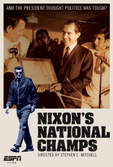 ESPN Films: Nixon's National Champs Trailer