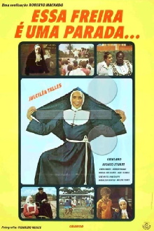 Essa Freira É Uma Parada Trailer