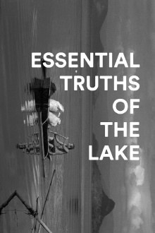 Essential Truths of the Lake Trailer