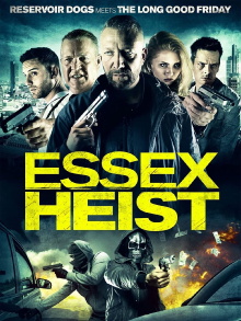 Essex Heist Trailer