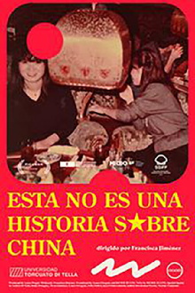 Esta no es una historia sobre China Trailer