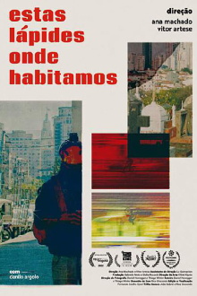 Estas Lápides Onde Habitamos Trailer