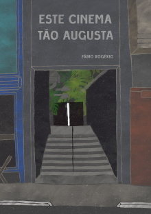 Este Cinema Tão Augusta Trailer