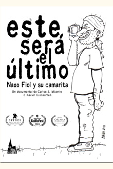 Este será el último. Naxo Fiol y su camarita Trailer