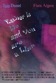 Esther Is Me And You Are A Liar Trailer
