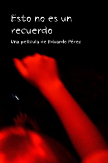 Esto no es un recuerdo Trailer