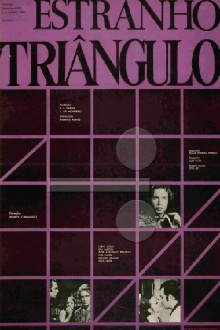 Estranho Triângulo Trailer