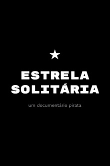 Estrela Solitária Trailer