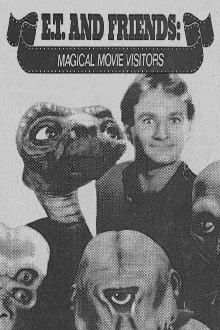E.T. and Friends: Magical Movie Visitors Trailer