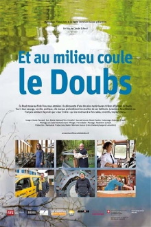 Et au milieu coule le Doubs Trailer