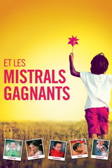 Et les mistrals gagnants Trailer