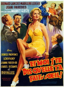 Et moi j'te dis qu'elle t'a fait d'l'oeil! Trailer