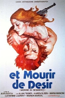 ...et mourir de désir Trailer