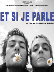 Et si je parle Trailer