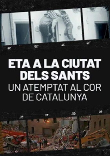ETA a la ciutat dels sants. Un atemptat al cor de Catalunya Trailer