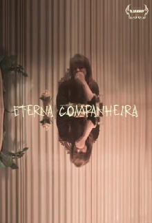 Eterna Companheira Trailer