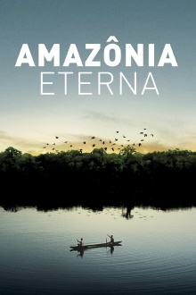 Eternal Amazonia Trailer