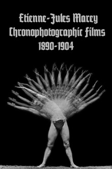 Etienne-Jules Marey: Chronophotographic Films 1890-1904 Trailer