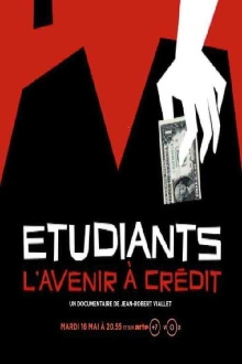 Etudiants, l'avenir à crédit Trailer