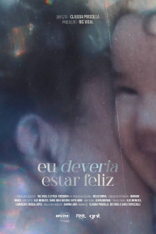 Eu Deveria Estar Feliz Trailer