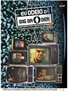 Eu Odeio Big Bróder Trailer