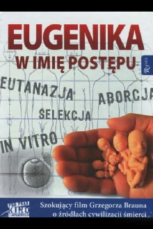 Eugenika. W imię postępu Trailer